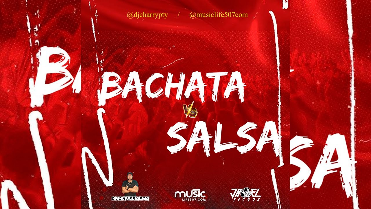 #BACHATA VS #SALSAS #MIX 💃 #2025 #DICIEMBRE - DJ CHARRY PTY | #MUSICLIFE507
