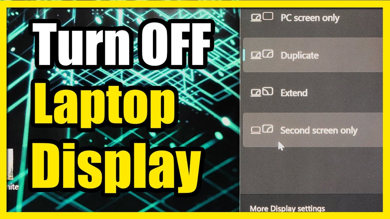 How to Turn OFF Laptop Screen when Connected to TV or Monitor on Windows 11 (Settings Tutorial)