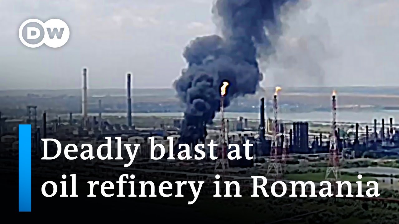 Powerful blast at Romania&prime;s biggest oil refinery | DW News