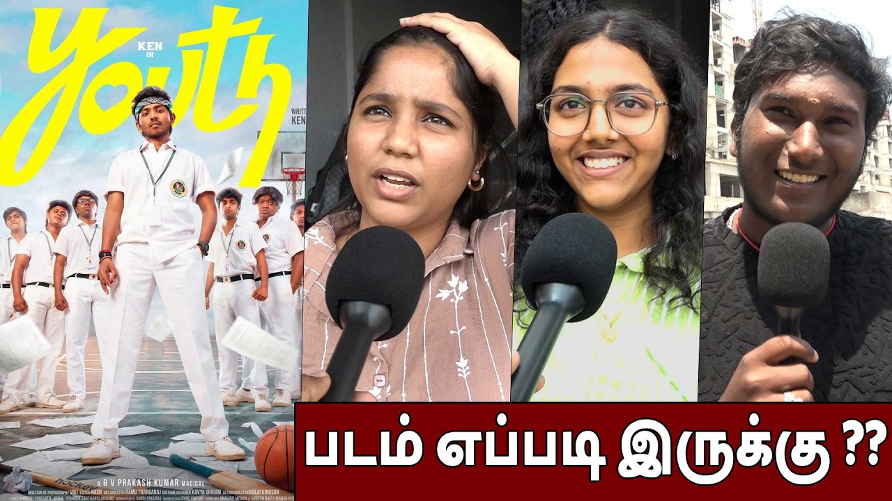 Youth Movie Public Review | Ken Karunas | Youth Movie Review Tamil | GV Prakash