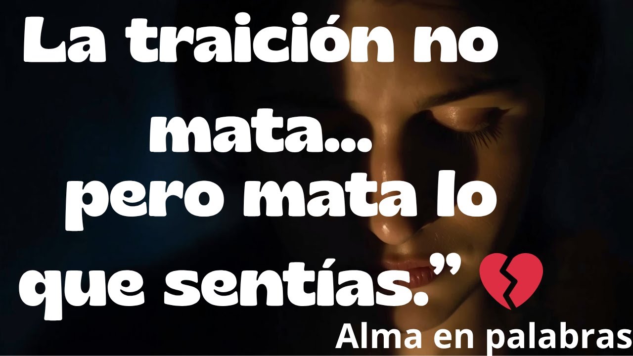 20 Reflexiones Brutales sobre la Traición y la Decepción 💔⚡