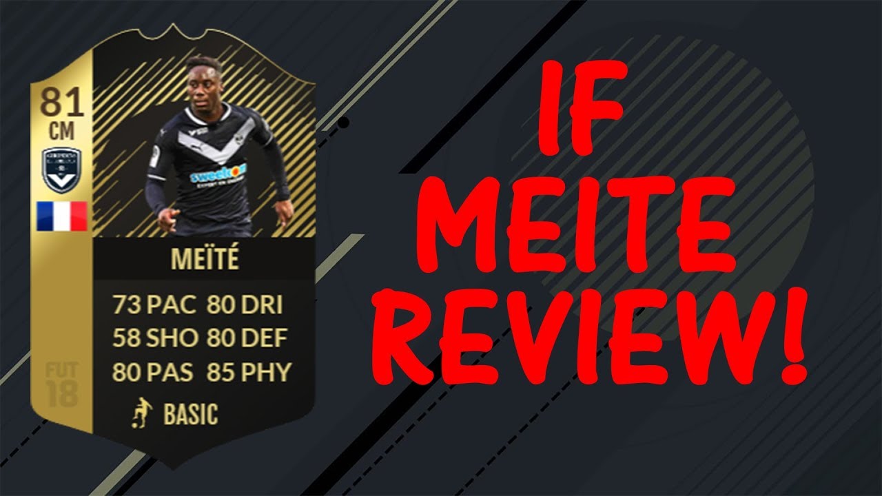 INFORM MEITE PLAYER REVIEW FIFA 18! (IF MEITE)