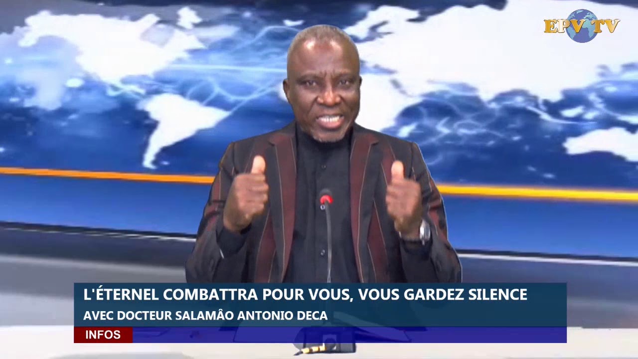 L'ÉTERNEL COMBATTRA POUR VOUS, VOUS GARDEZ SILENCE AVEC Dr. DECA SALAMAO  & Dr. ANTHONY MOBEJO