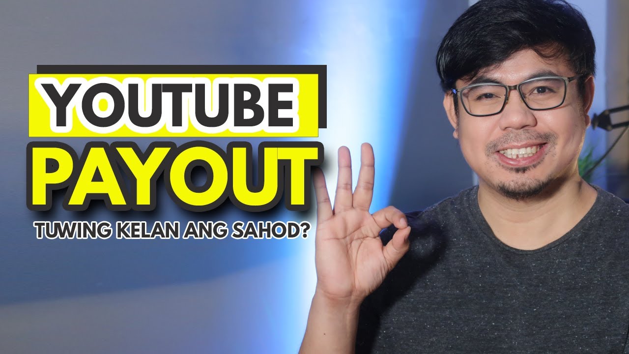 TUWING KELAN ANG SAHOD SA YOUTUBE | PAYMENT TIMELINE FOR ADSENSE | USAPANG YT COMMUNITY