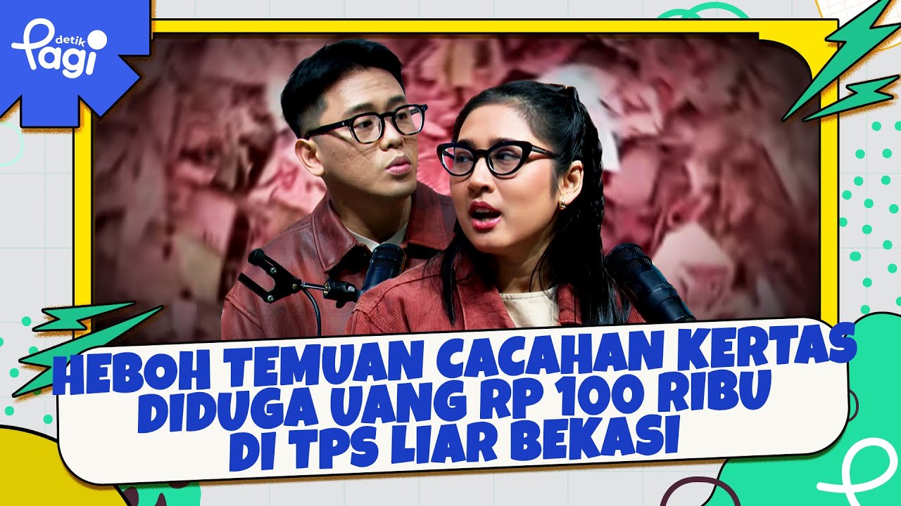 [detikPagi] Heboh Temuan Cacahan Kertas Diduga Uang Rp 100 Ribu di TPS Liar Bekasi