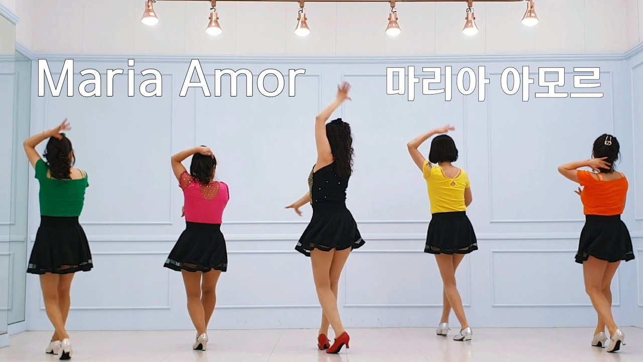 Maria Amor Line Dance  마리아 아모르 라인댄스