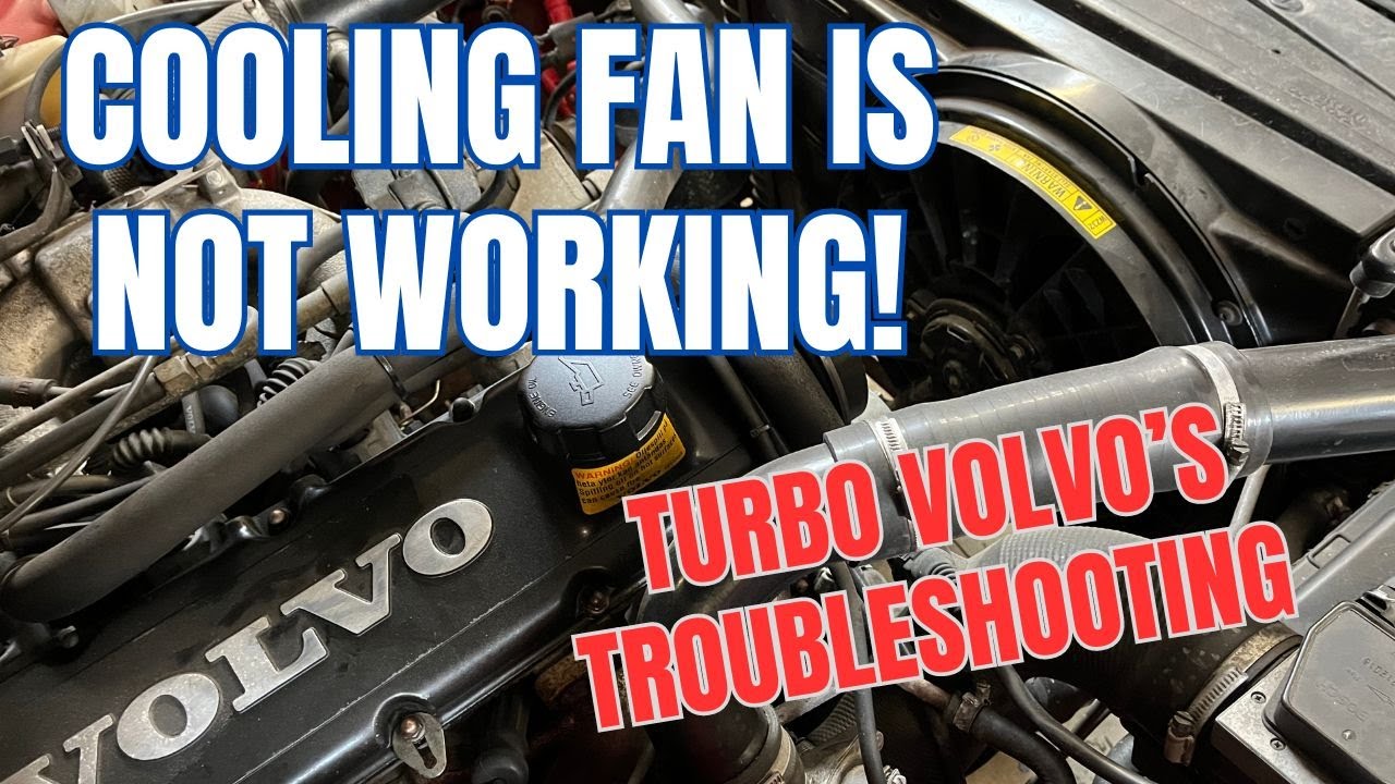Volvo 940 turbo | cooling fan troubleshooting | ecu temp sensor |