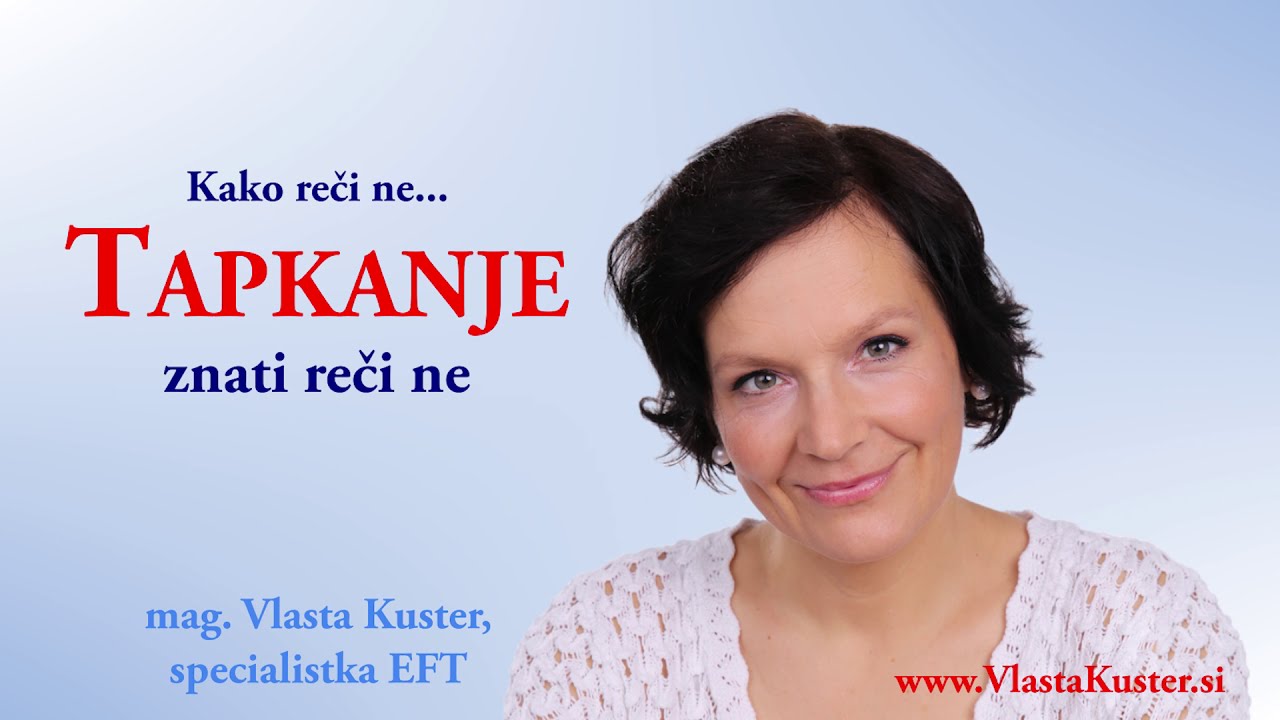 Kako reči ne - Tapkanje znati reči ne