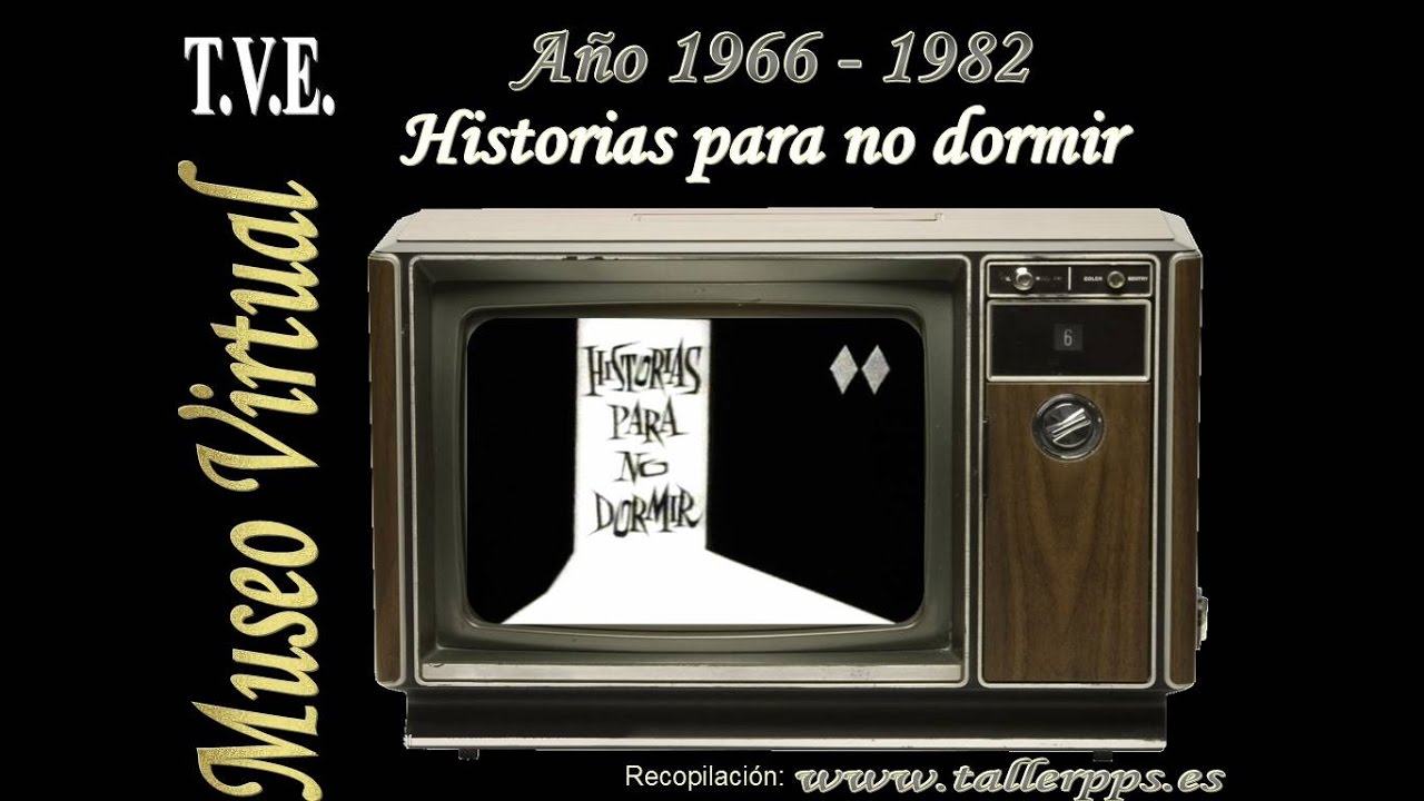1966 1982 Historias para no dormir