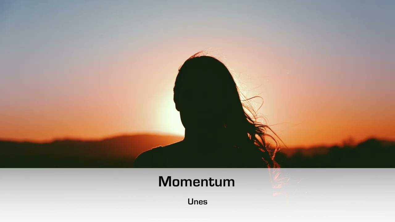 Unes - Momentum