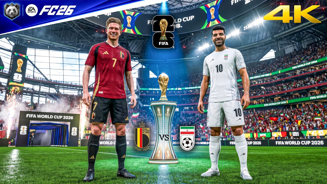FC 26 &mdash; Бельгия против Ирана &mdash; Чемпионат мира по футболу 2026, полный матч | PC&trade; [4K60]