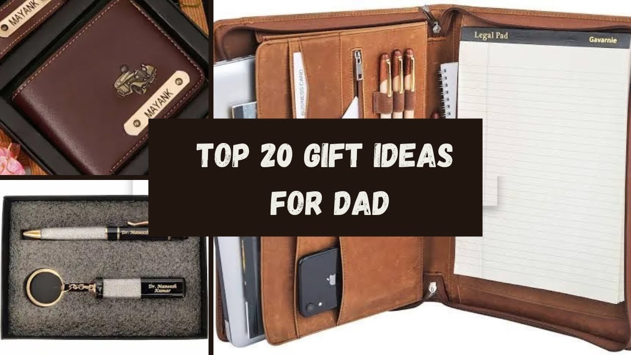 Best 20 Gifts for DAD || unique gift ideas for father