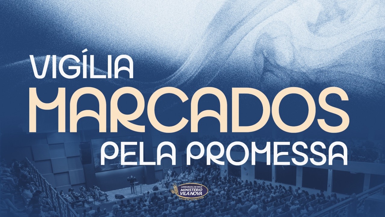 VIGÍLIA MARCADOS PELA PROMESSA - AO VIVO / PR. MARCO FELICIANO