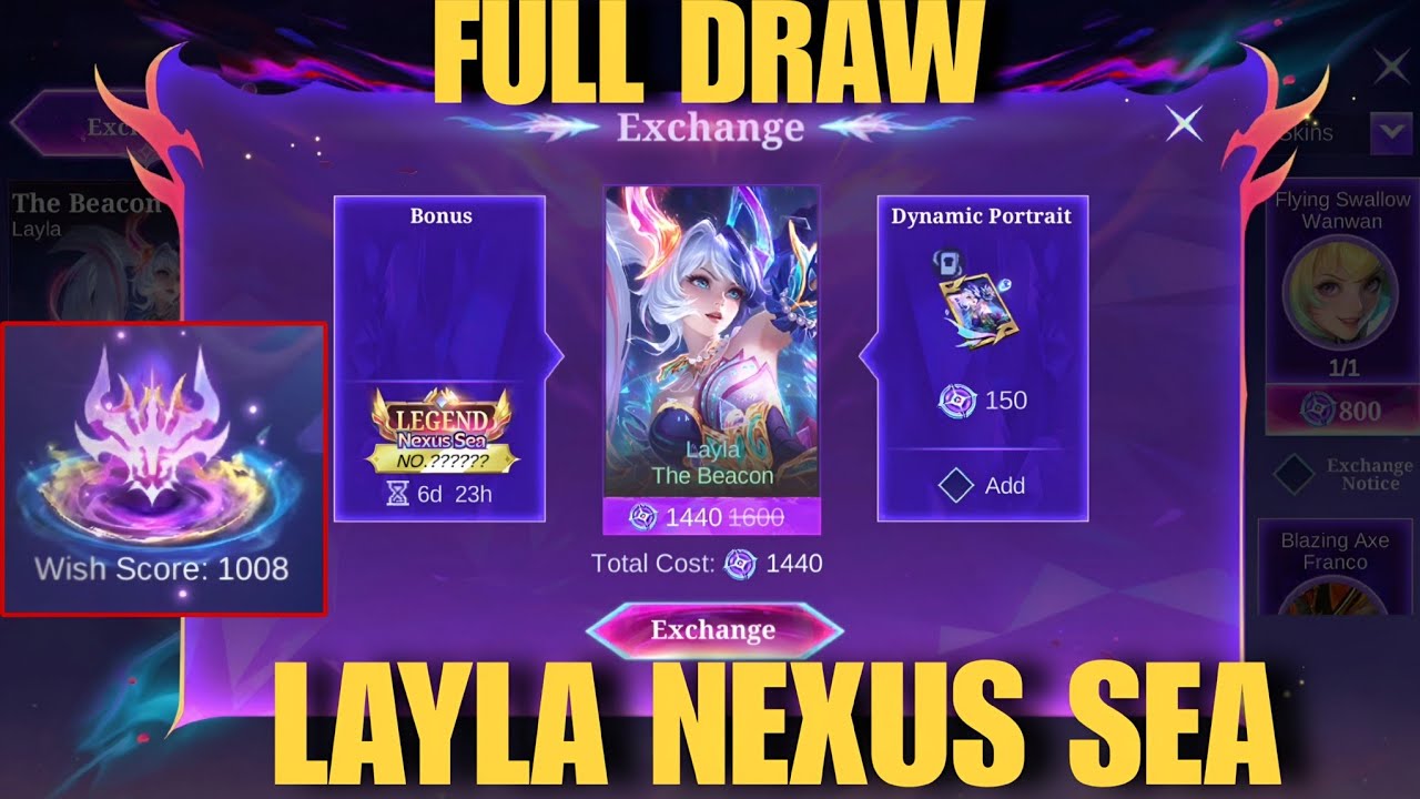 LAYLA LEGEND SKIN FULL DRAW + 1,000 WISH SCORE