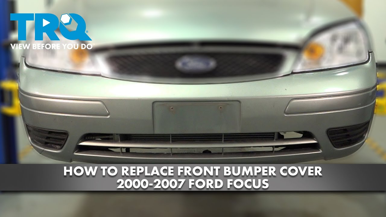 How to Replace Front Bumper Cover 2000-2007 Ford Focus