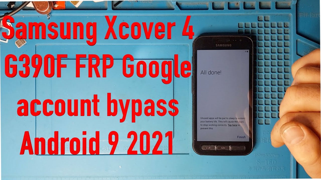 Samsung Xcover 4 G390F FRP Google Account Android 9 2021
