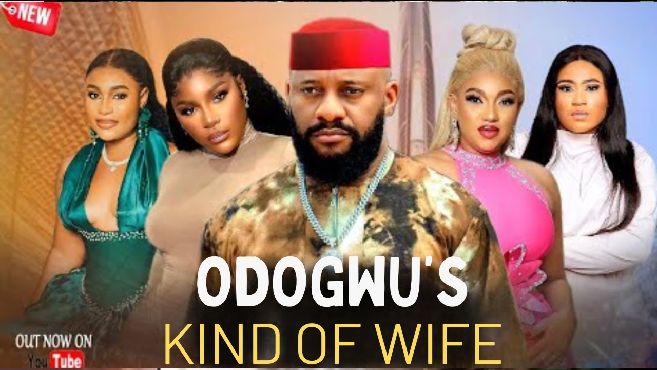 ODOGWU'S KIND OF WOMAN - YUL EDOCHIE / IBIWARI ETUK 2026 LATEST NIGERIAN MOVIE