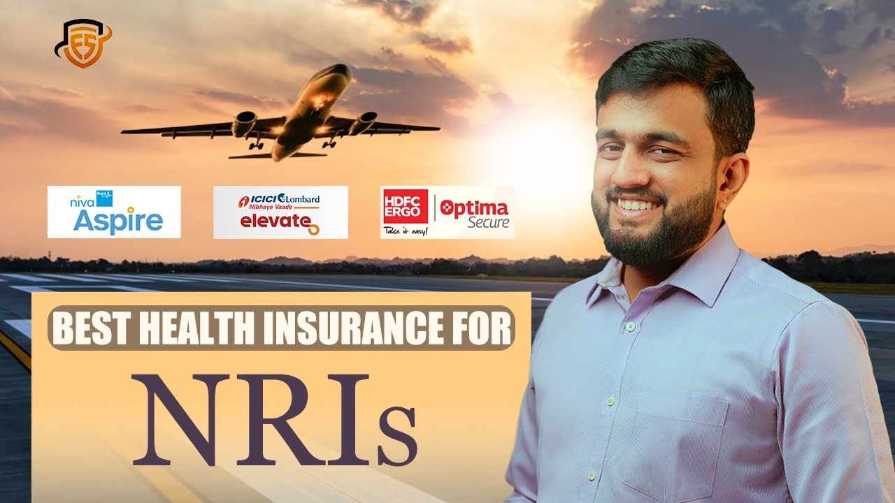 BEST HEALTH INSURANCE FOR NRI|പ്രവാസികൾക്ക് മികച്ച ആരോഗ്യ ഇൻഷുറൻസ്|HDFC ERGO,NIVA BUPA,ICICI LOMBAR