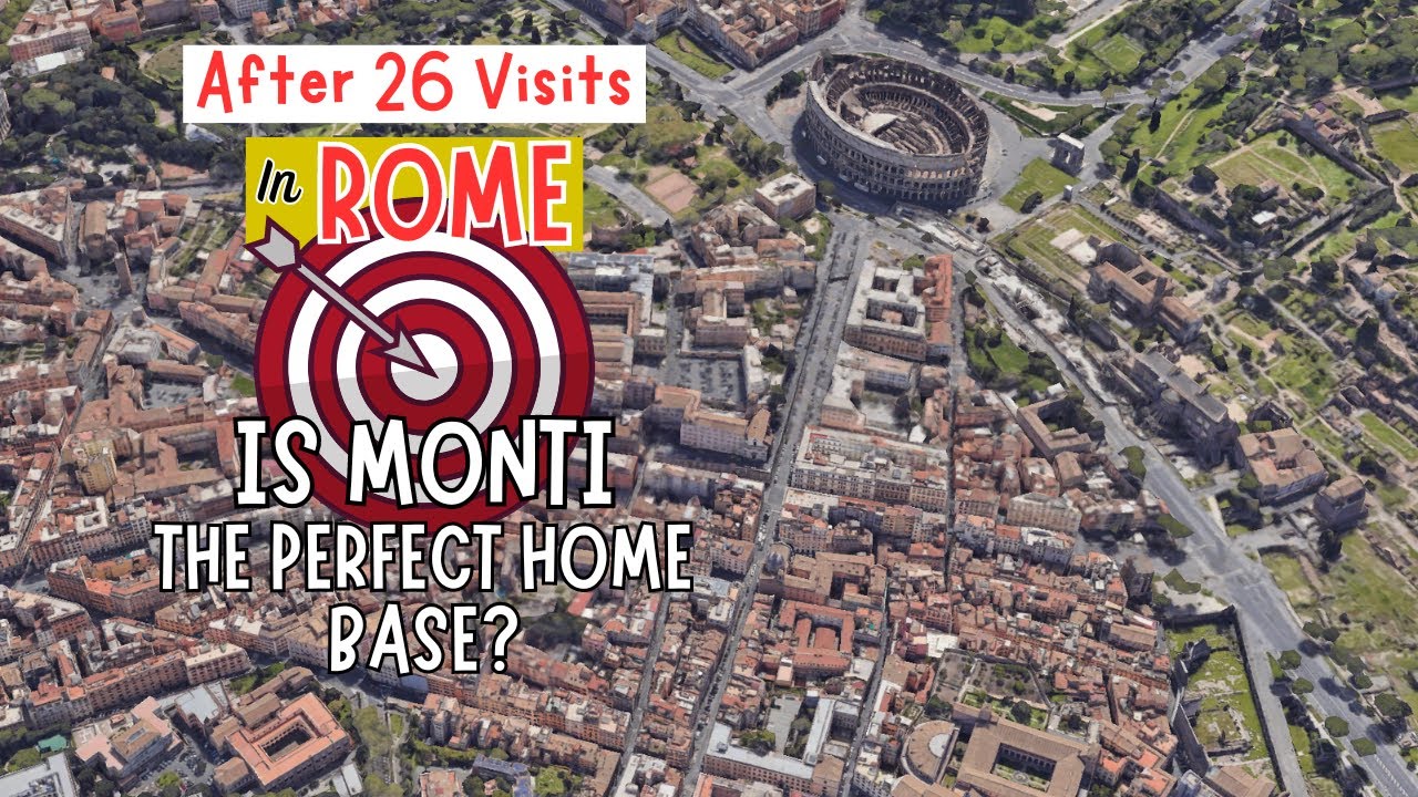 Is Rome's Monti Neighborhood The Best Location to Base Your Trip From? Rome's Best Neighborhoods