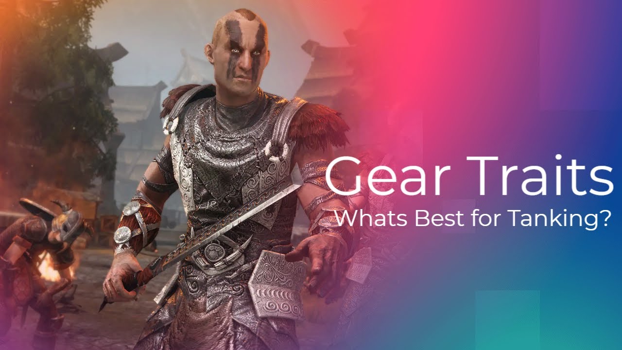 Tank Gear Traits | Elder Scrolls Online | Flames of Ambition
