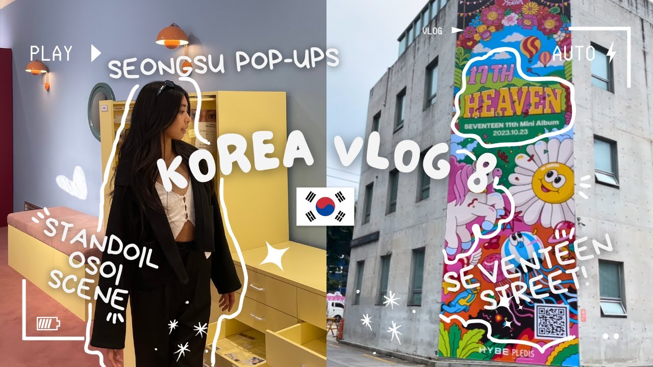 [korea vlog 8] seongsu 🇰🇷 | seventeen street, amore pacific skincare, osoi, hongojib, econ lecture