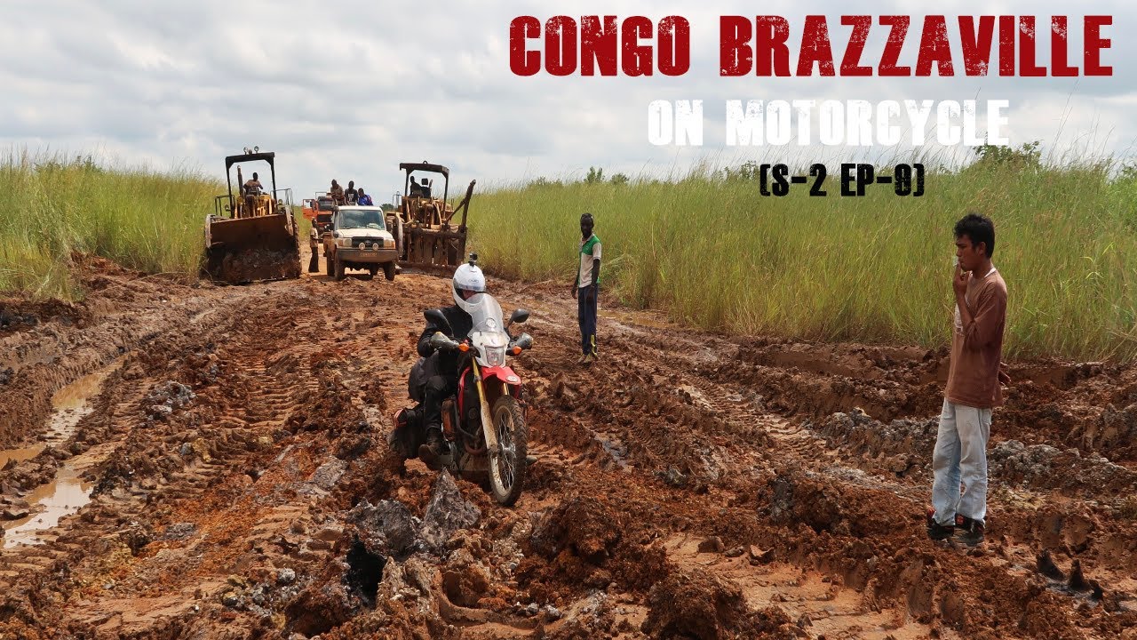 S2 EP-9 Congo Brazzaville, West Africa