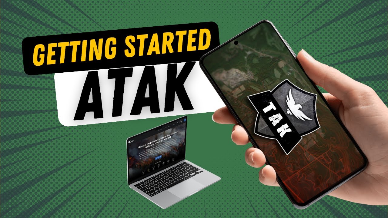 ATAK: Getting Started