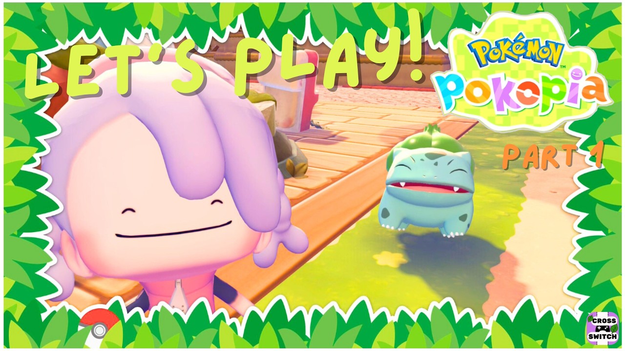 Let's Play Pokémon Pokopia! 🌳 Getting Started with Ditto, Finding Squirtle, Bulbasaur & Charmander