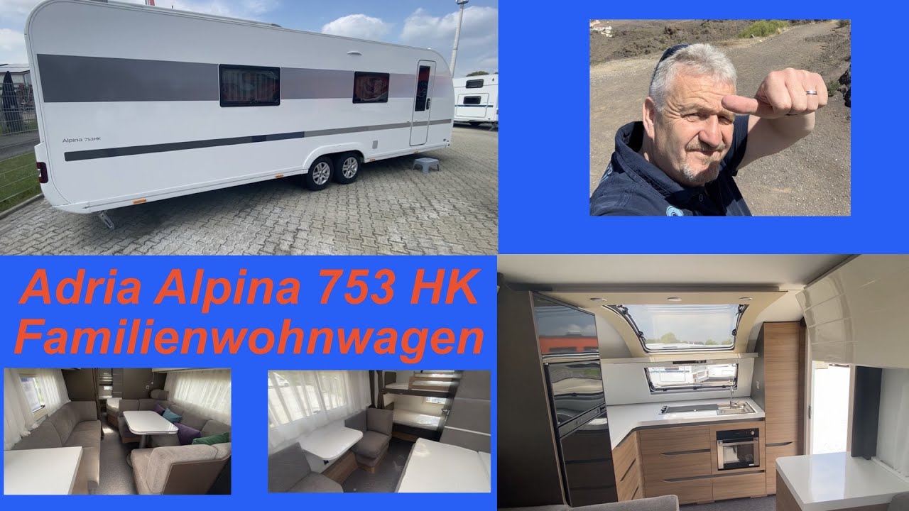 Adria Alpina753HK,Modell 2021,Familienwohnwagen mit 7Schlafplätzen,Alu-Felgen,2.500kg,Neufahrzeug
