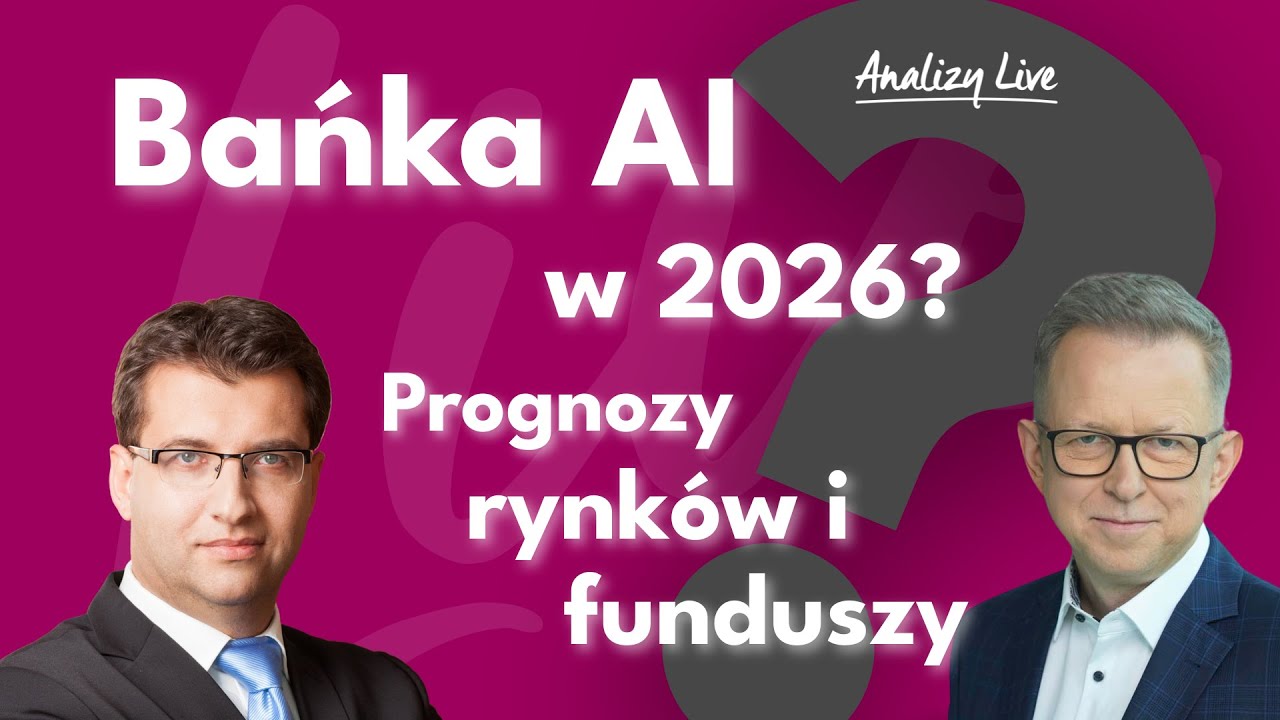 Bańka AI w 2026? Prognozy rynków i funduszy | Investors TFI 15.01.2025