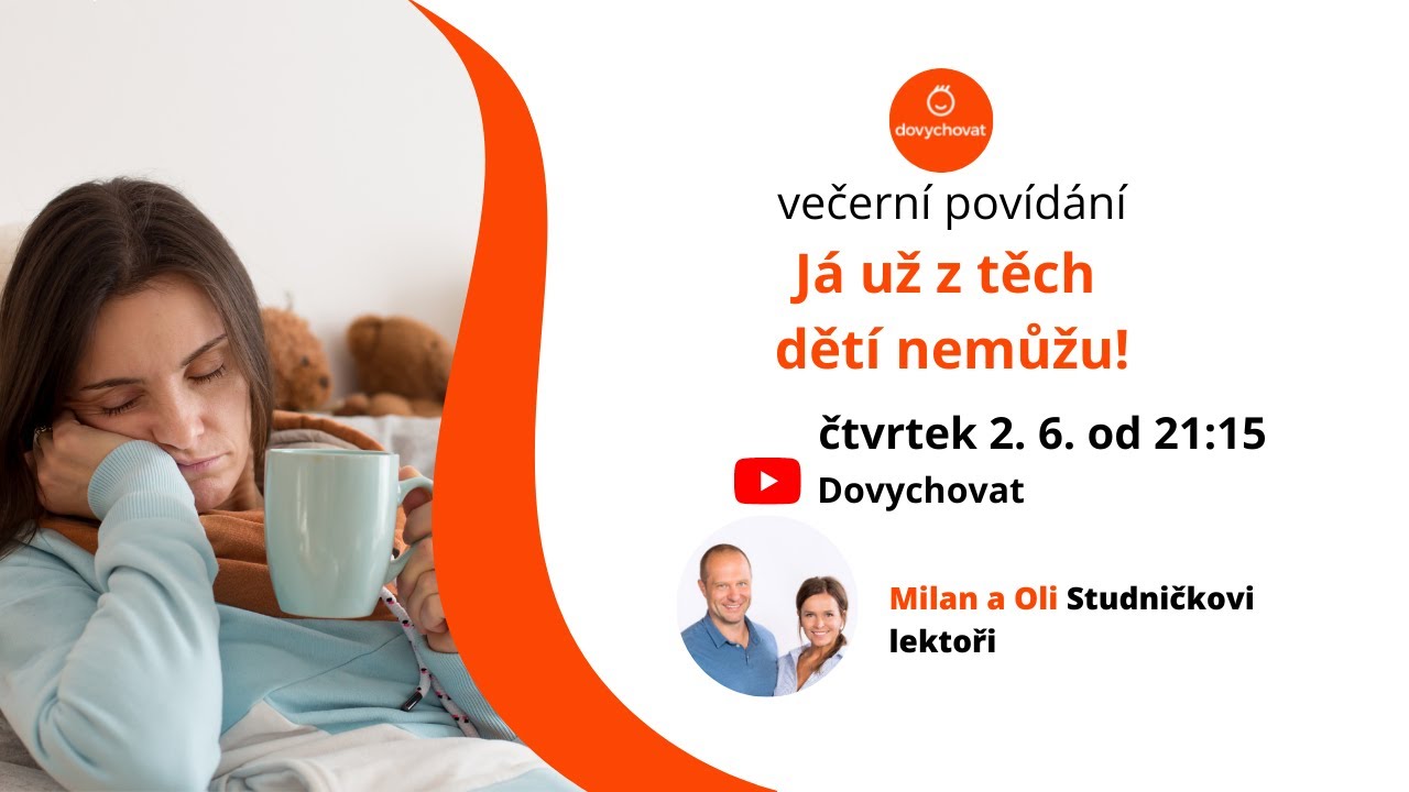 Já už z těch dětí nemůžu!