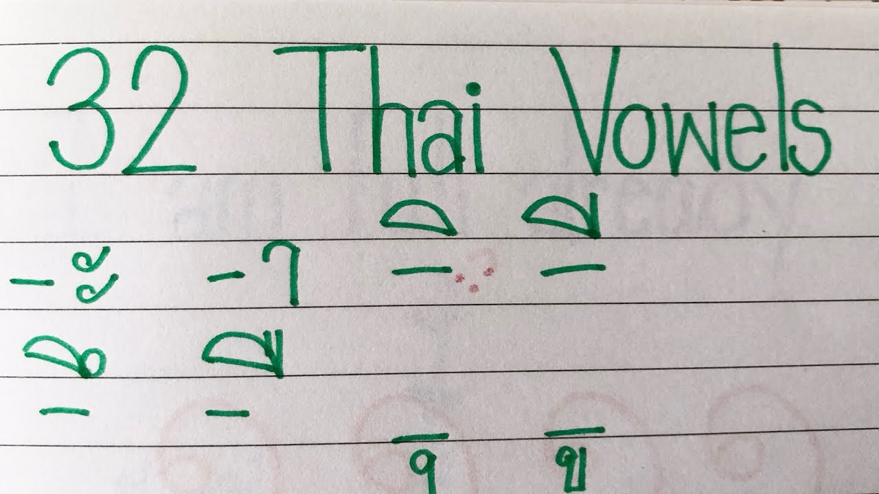 Writing 32 Thai Vowels