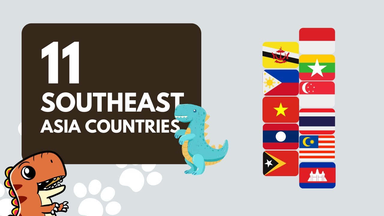 11 Southeast Asia Countries for Kids to Learn - Educational Video