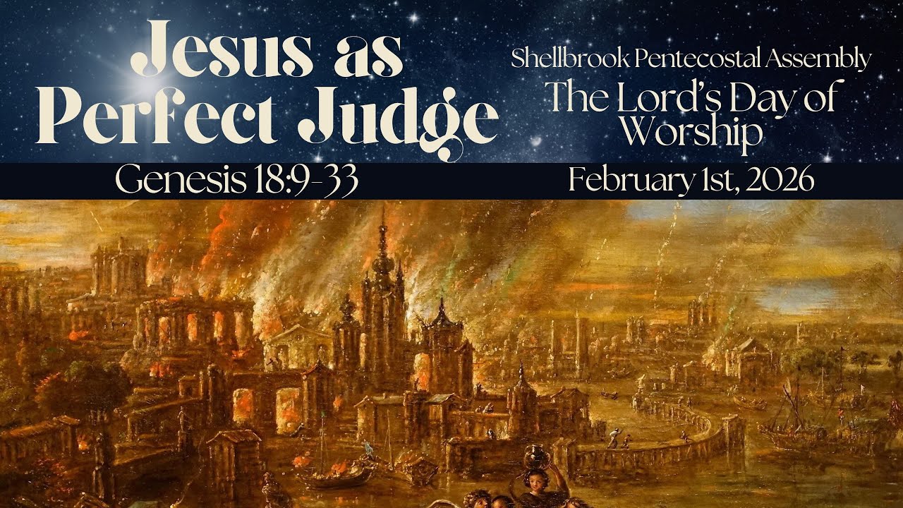 Jesus As Perfect Judge | Genesis 18:9-33 | February 1st Sermon