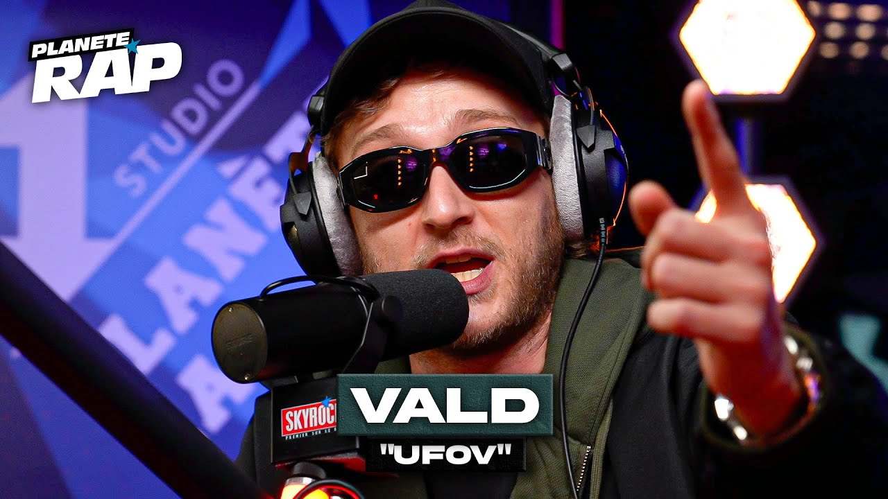Vald - UFOV #PlanèteRap
