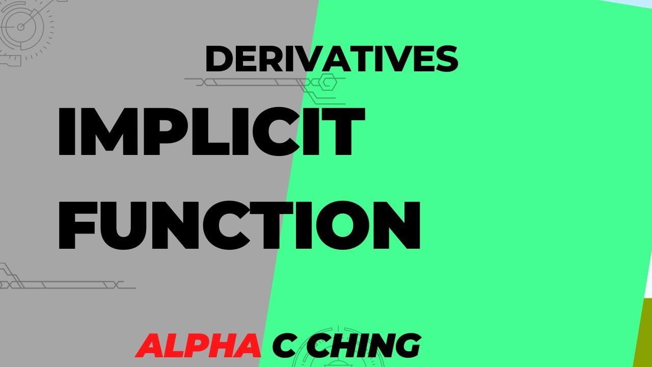 implicit function 8 5 alpha  c chiang