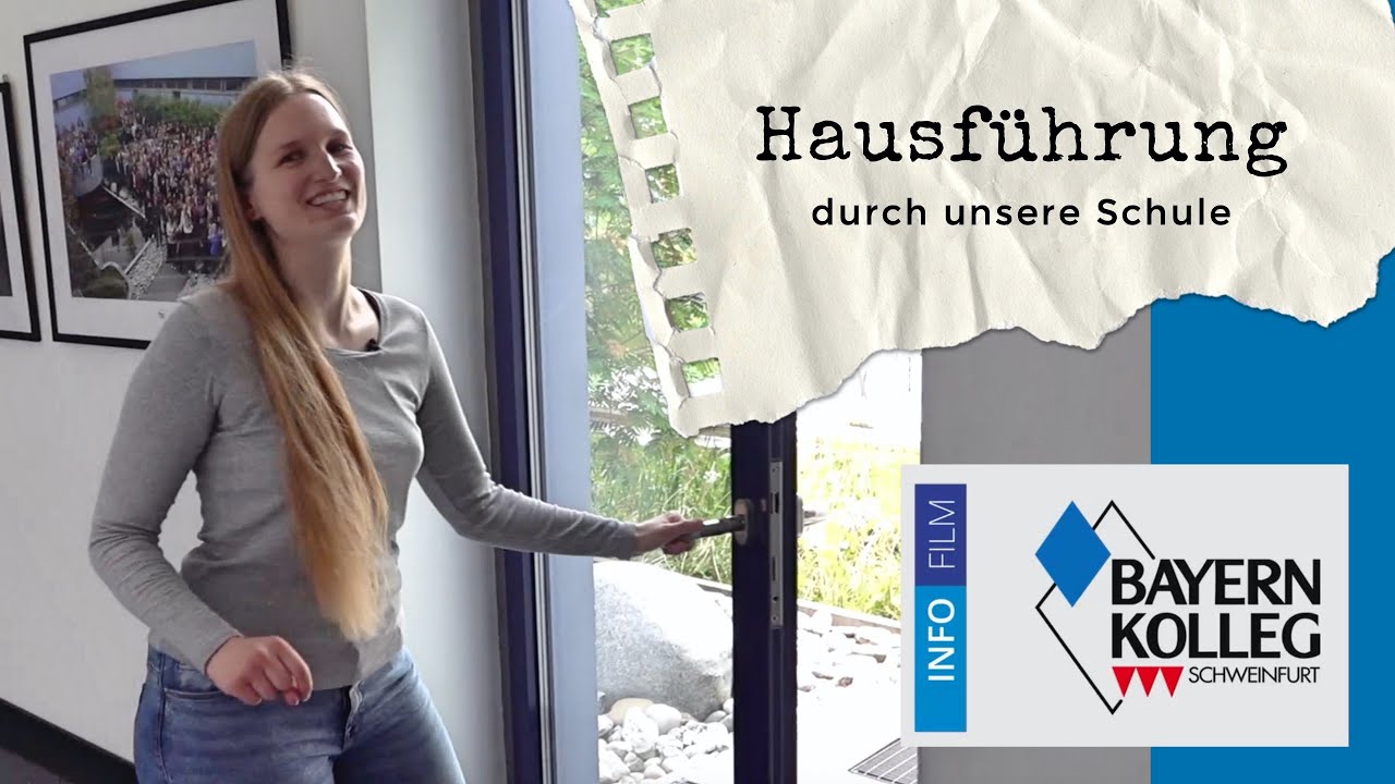 Schulhausführung Bayernkolleg Schweinfurt