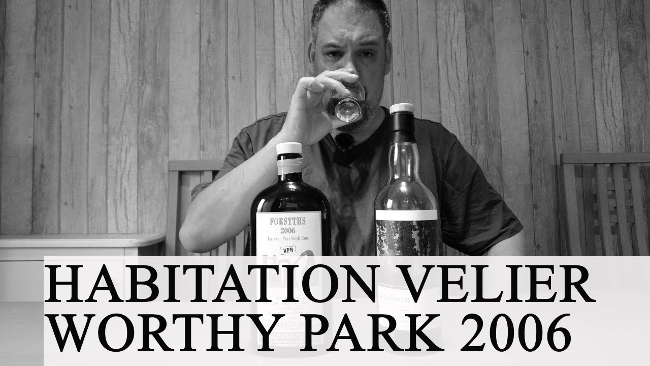 Rum Review #5 | Habitation Velier Worthy Park 2006 57.5% ABV | Jamaica Tropical Ageing