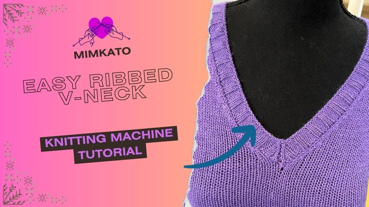 🧶 Обработка горловины на вязальной машине. Easy V-Neck on knitting machine.