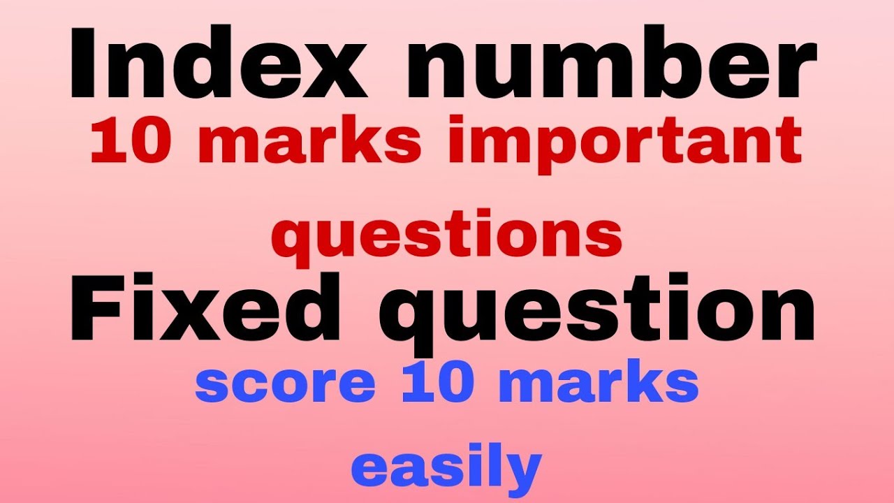 10 marks fixed question|2 Puc Statistics|Index number|midterm exam important concept