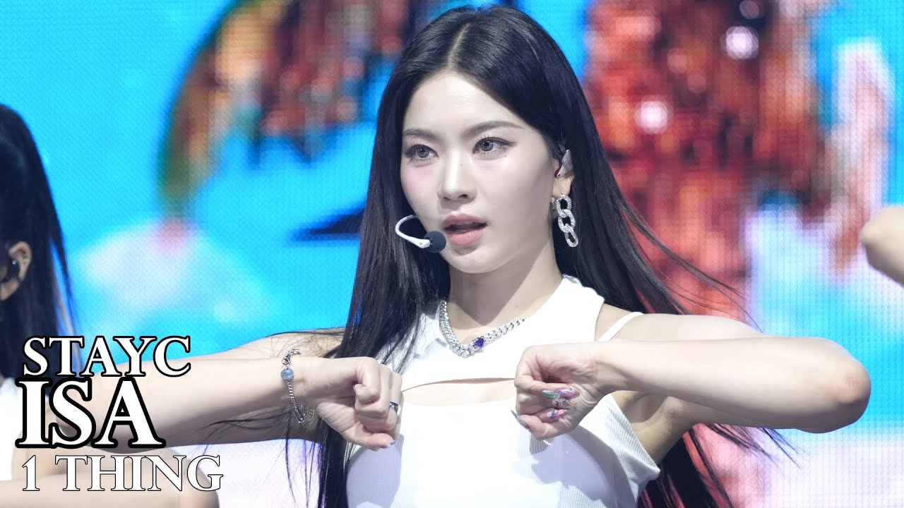240701 STAYC 스테이씨 Isa 아이사 1 Thing Showcase 쇼케이스 Prf