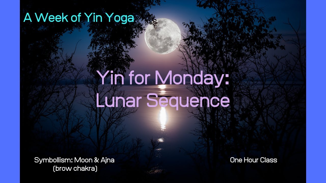 A Week of Yin Yoga: Monday (Ajna Chakra)