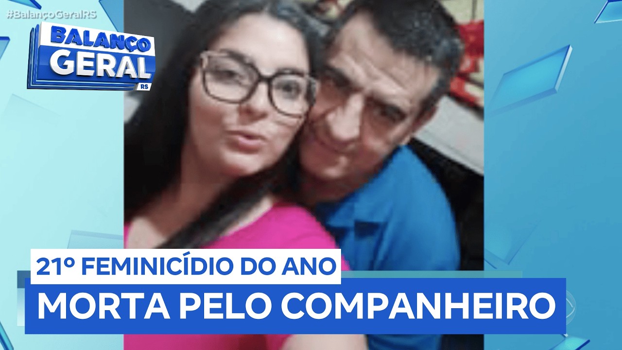 21º feminicídio do ano em RS: mulher de 34 anos é morta pelo companheiro