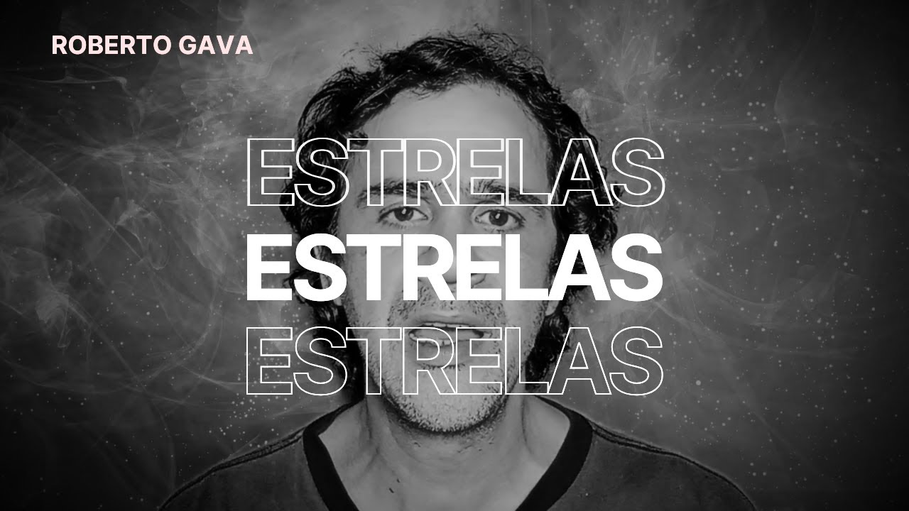 Roberto Gava -  Estrelas