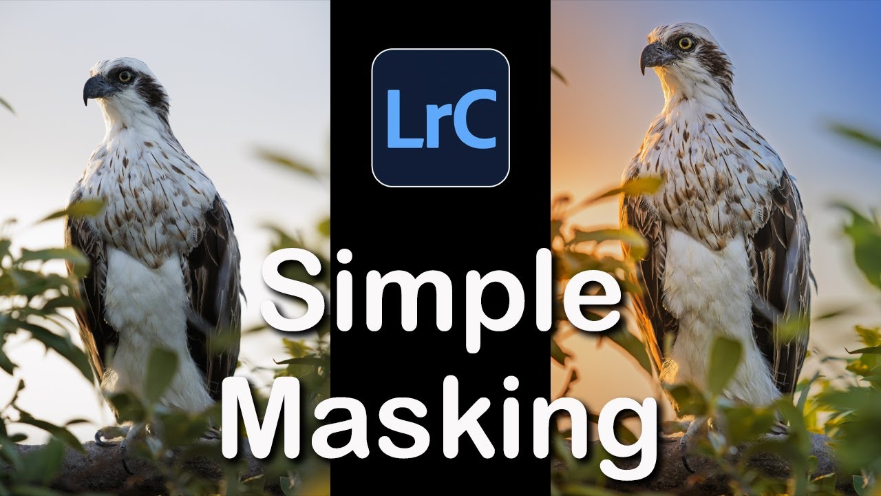 Lightroom Masking - Simple and Effective