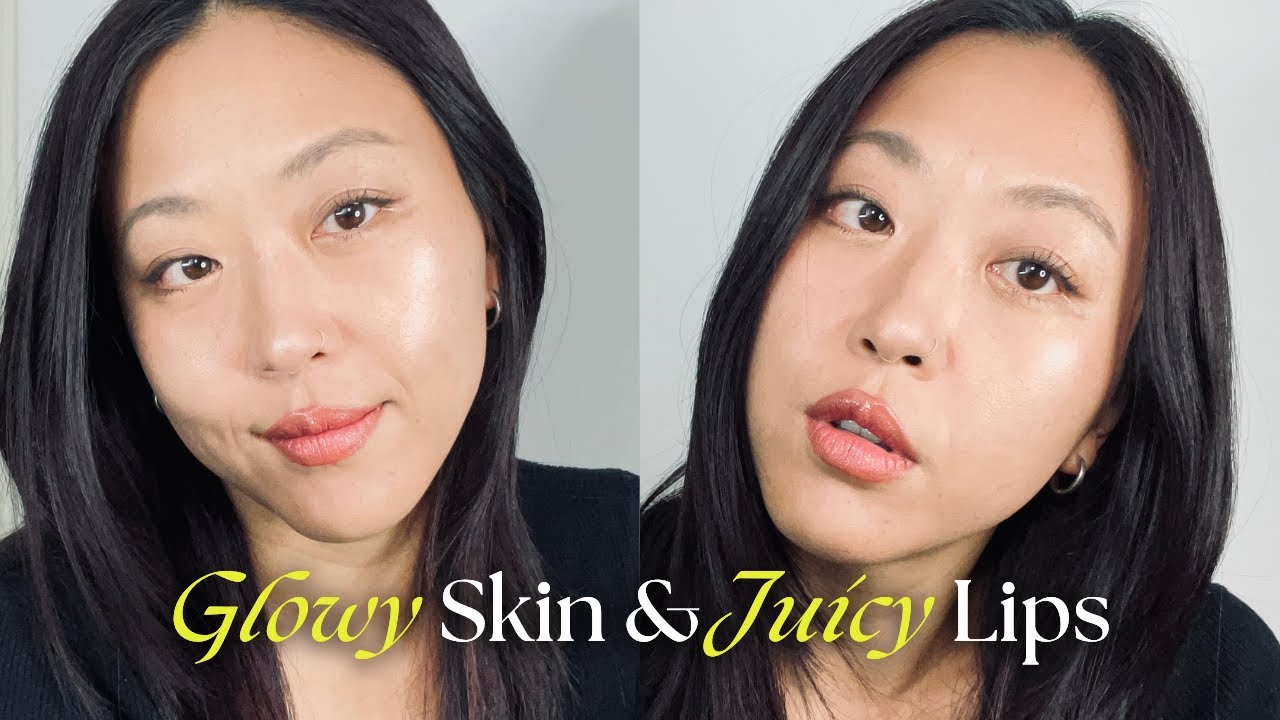 Everyday Glowy Skin & Juicy Lips Makeup Tutorial