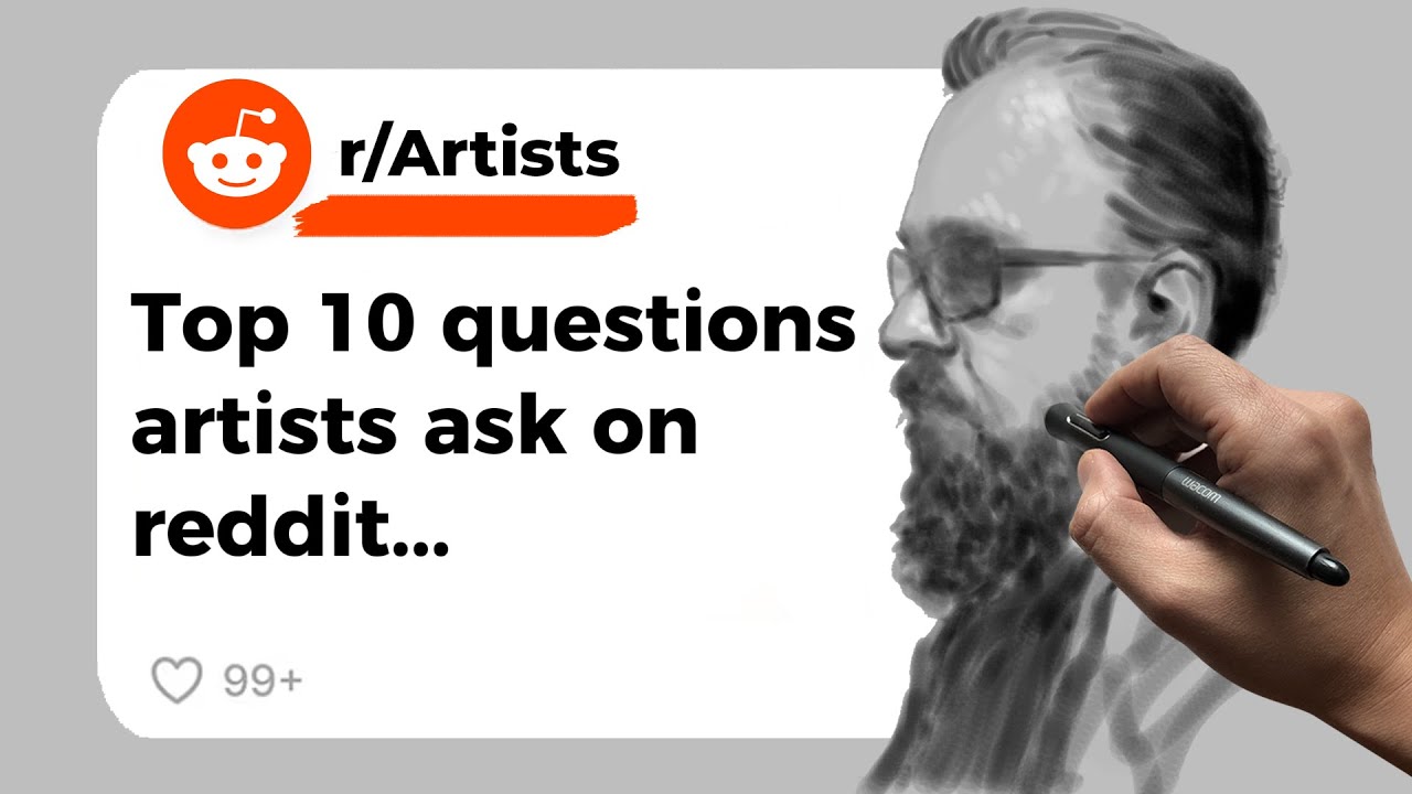 10 самых популярных вопросов, которые задают художники на Reddit