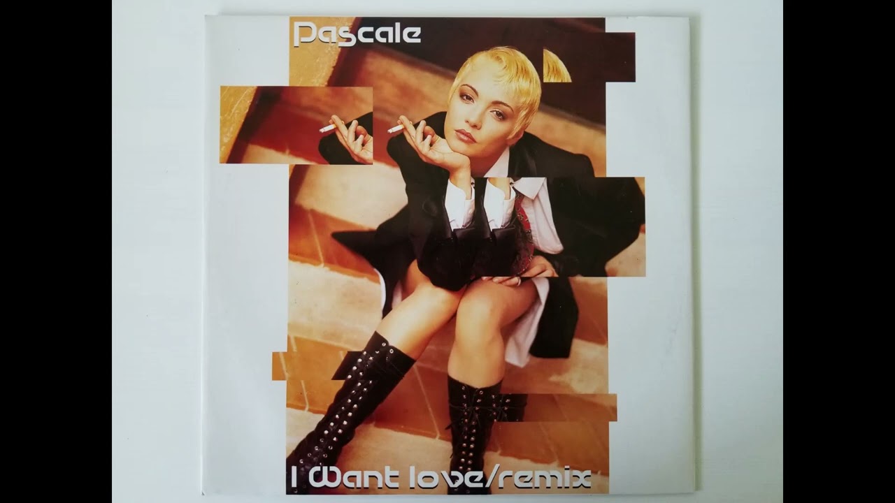 PASCALE - I WANT LOVE ('94 REMIX) HQ