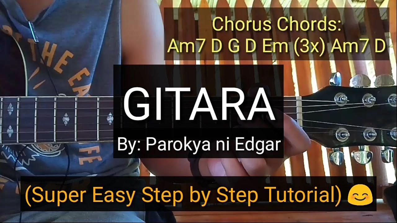 Gitara - Parokya ni Edgar (Easy Step by Step Guitar Tutorial)