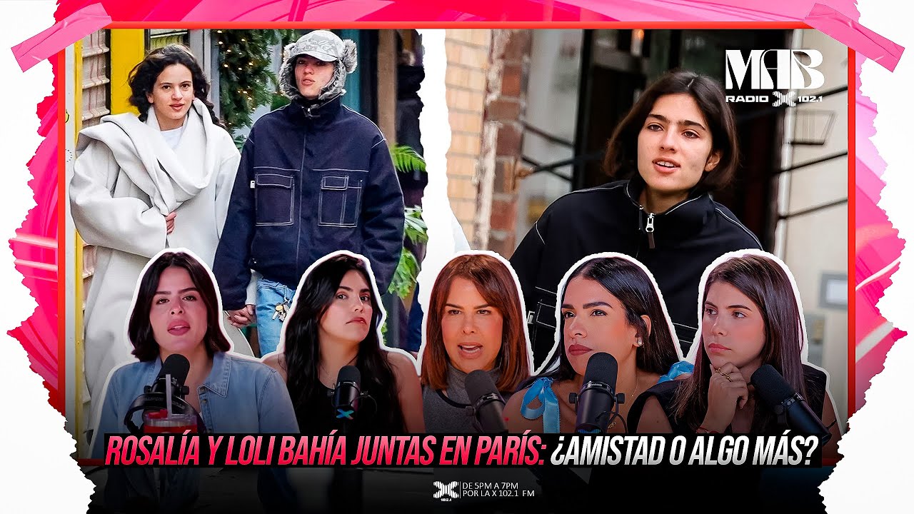 ROSAL&Iacute;A Y LOLI BAH&Iacute;A JUNTAS EN PAR&Iacute;S: &iquest;AMISTAD O ALGO M&Aacute;S?